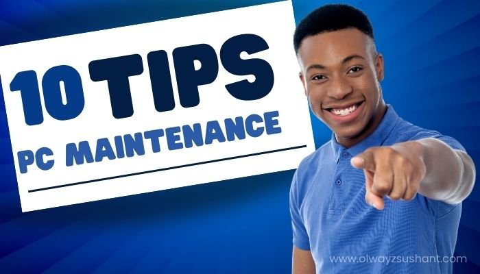 10 Essential PC Maintenance Tips